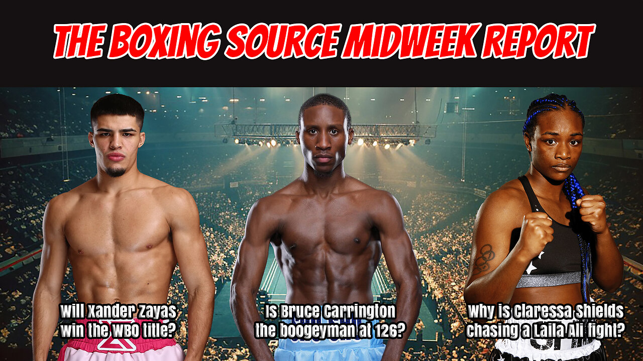Will Xander Zayas win the WBO title? Carrington being avoided? Shields chasing Ali?