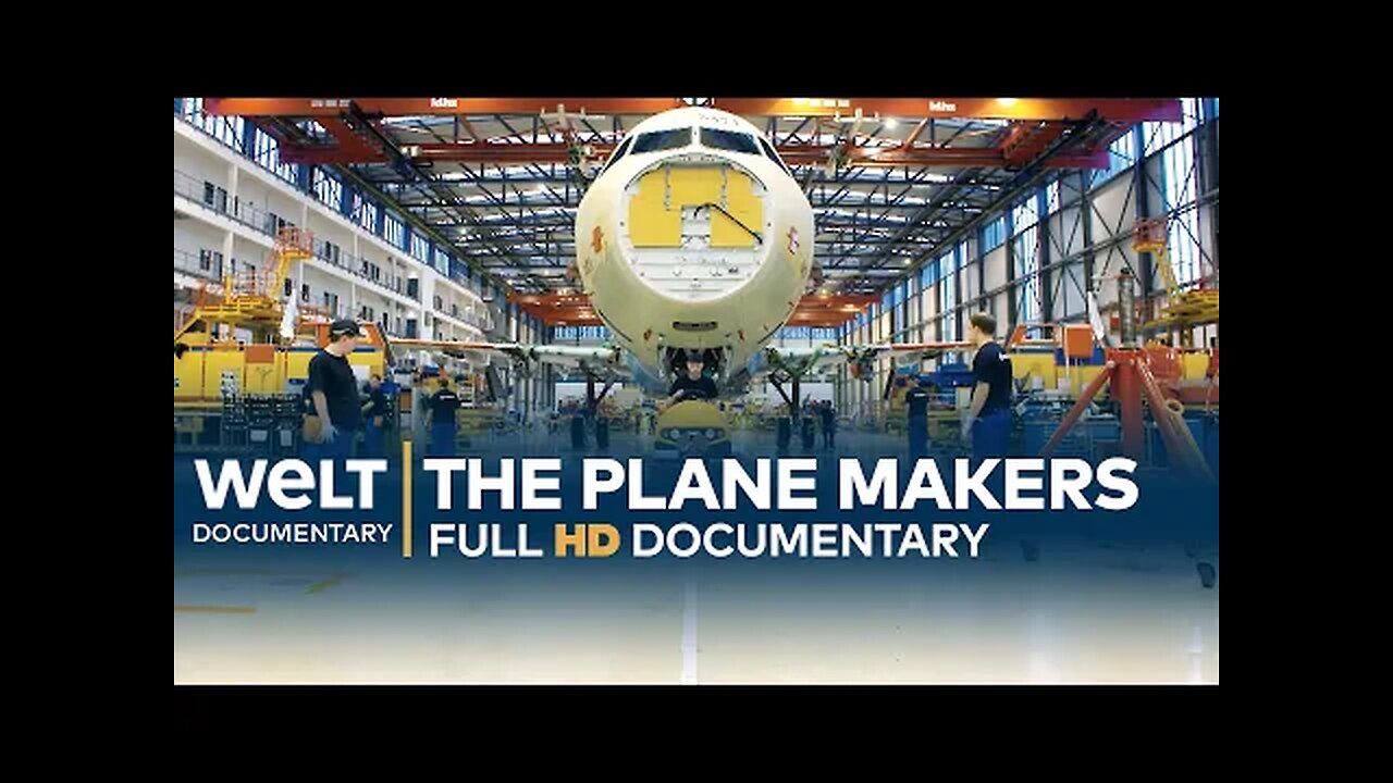 The Plane Makers: Inside Airbus Aircraft Assembly | Full HD Documentary