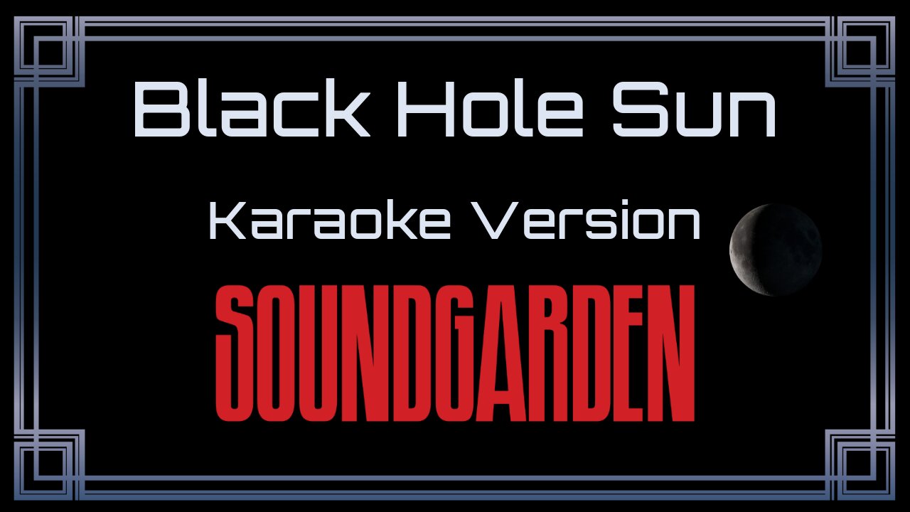 Soundgarden - Black Hole Sun (CC)