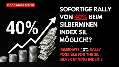 Sofortige Rally von 40% beim Silberminen Index SIL möglich!?