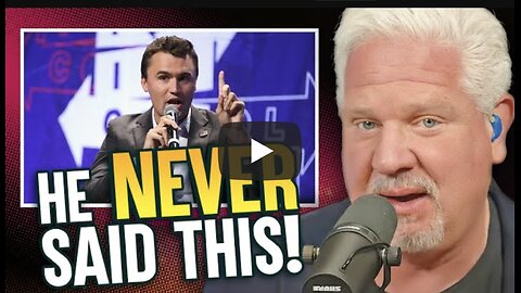 Glenn Beck ~ Debunking the 5 BIGGEST LIES about Charlie Kirk