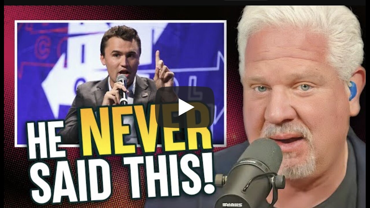 Glenn Beck ~ Debunking the 5 BIGGEST LIES about Charlie Kirk