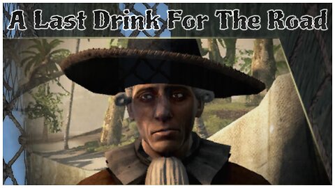 Assassin's Creed IV: Black Flag - A Last Drink For The Road