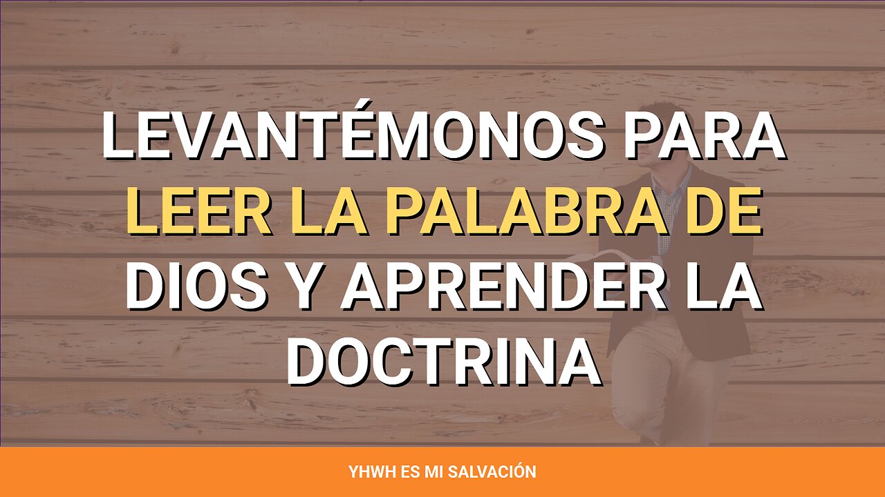 📖 Levantémonos para leer la palabra de Dios y aprender la doctrina | Lucas 4:16-30