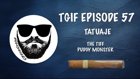 TGIF Episode 57