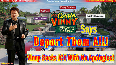 Deport ‘Em All! Vinny Backs ICE With No Apologies! Sanctuary Cities Are a F'N Joke!