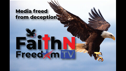 FaithNFreedomTV 24/7 Live: Follow for Freedom News, Biblical Truth & Uplifting Content!