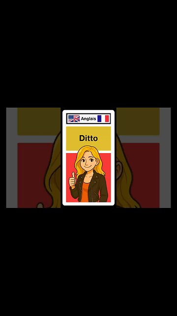 🇬🇧 Que veut dire : “Ditto” 📚