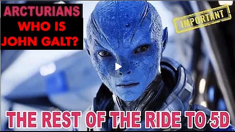 "ALL The Dark Timelines Are Collapsing." -The Arcturian Council The 5th Dimension. WHO IS John Galt?