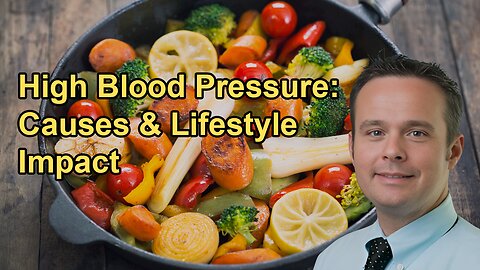 High Blood Pressure, Its Causes, and the Impact of Lifestyle Changes and