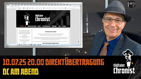 10.07.25 20.00 Direktübertragung DC am Abend