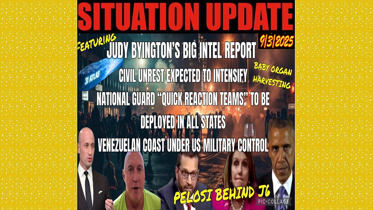 SITUATION UPDATE 9/3/25 - Judy Byington's Big Intel Report! Civil Unrest Expected To Intensify