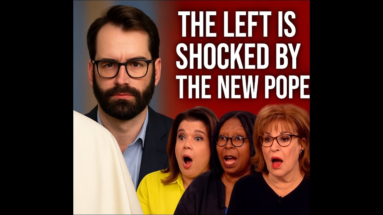 The Left Discovered The New Pope Is Actually Catholic And They’re Horrified