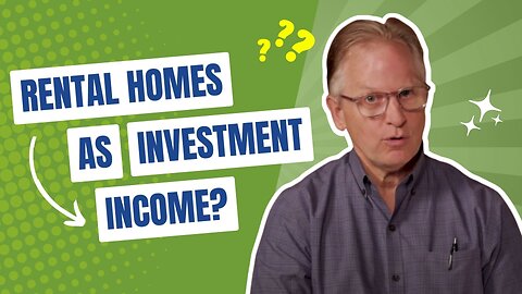 129 - Are Rental Homes a Good Investment for Income?