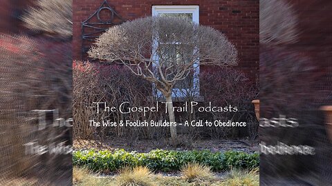 The Wise & Foolish Builders 📢 A Call to Obedience