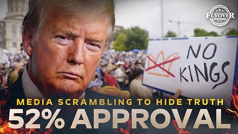 Trump at 52% Approval? Do Americans Support the No Kings Protests? Why the Media Is Scrambling to Hide the Numbers - Mark Mitchell, Rasmussen Reports