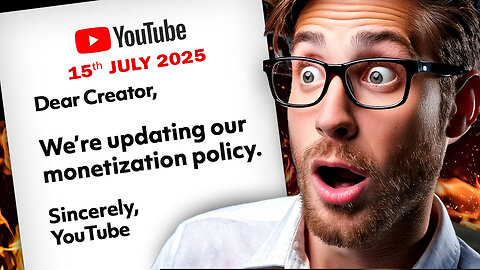 YouTube's New Monetization Policy Change, effective from July 15, 2025