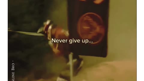 Never Give Up!