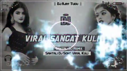 New Santali Dj Song !! Viral Sangat Kuli !! Santali Dj Video 2024 !! Dj Ajay Tudu