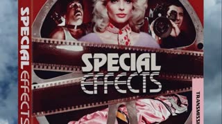 Special Effects [Transmission Blu-ray Limited Edition] Dir. Larry Cohen