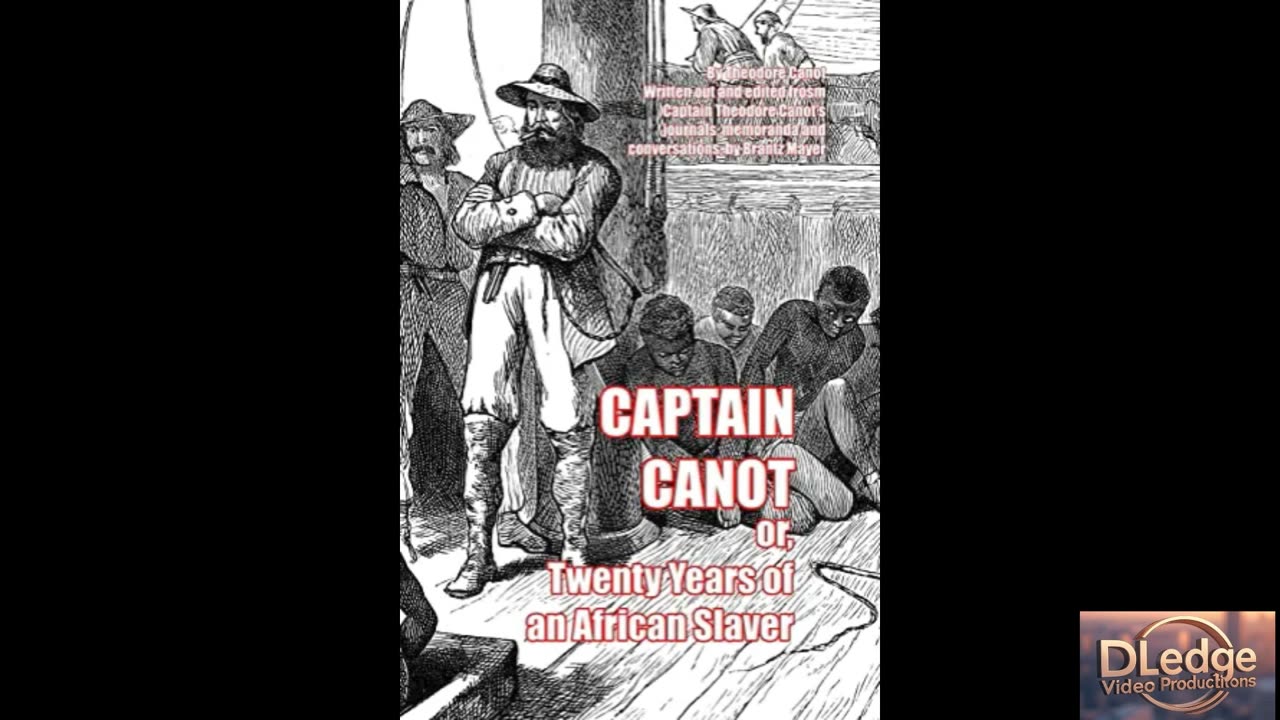 Captain Canot; or, Twenty Years of an African Slaver by Theodore Canot. Chapter 1