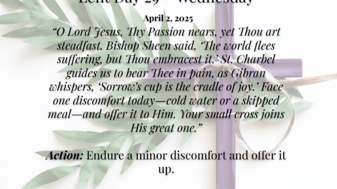 Lent Day 29 – Wednesday (April 2, 2025)