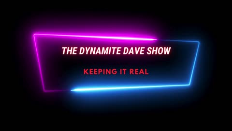 The Dynamite Dave Show