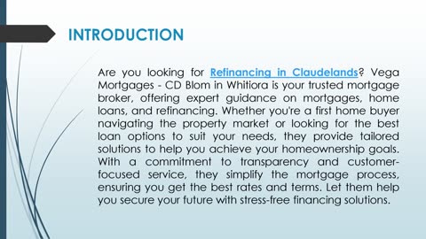 Are you looking for Refinancing in Claudelands?