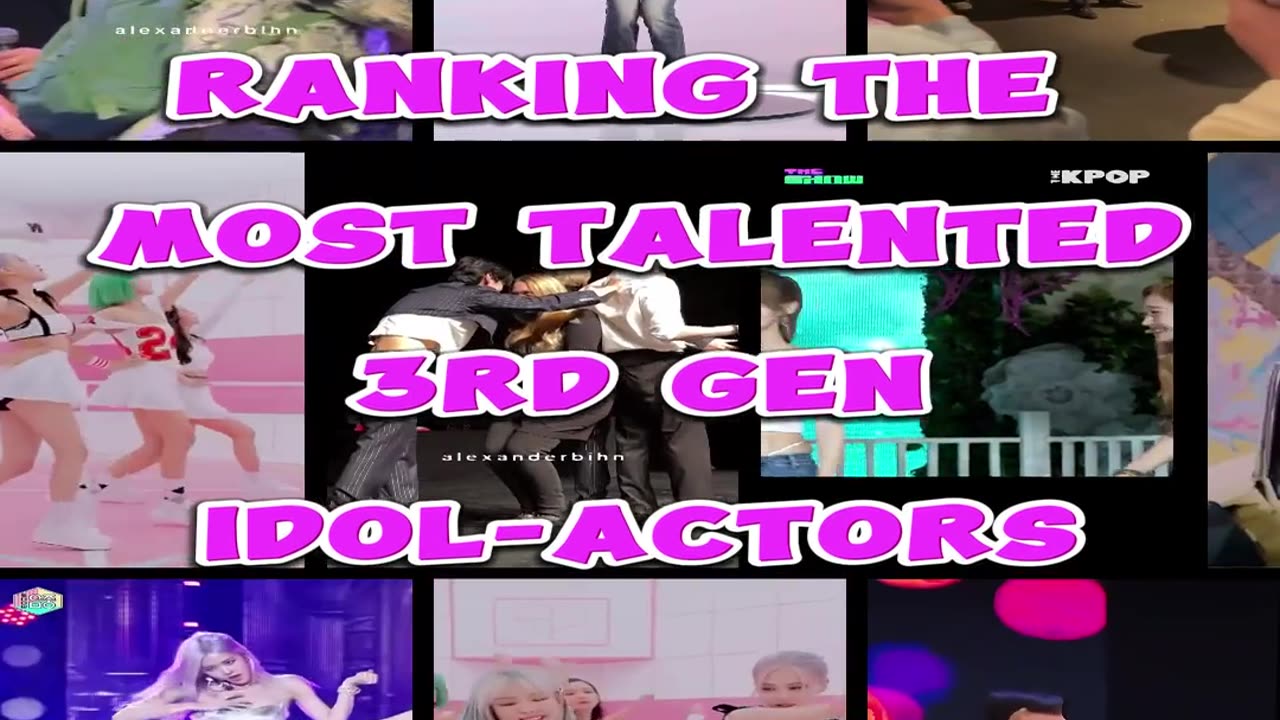 Ranking the Most Talented 3rd Gen Idol-Actors