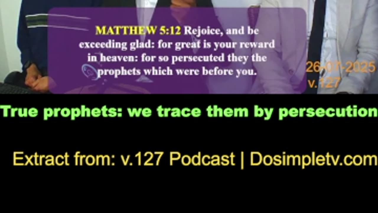 True prophets: we trace them by persecution