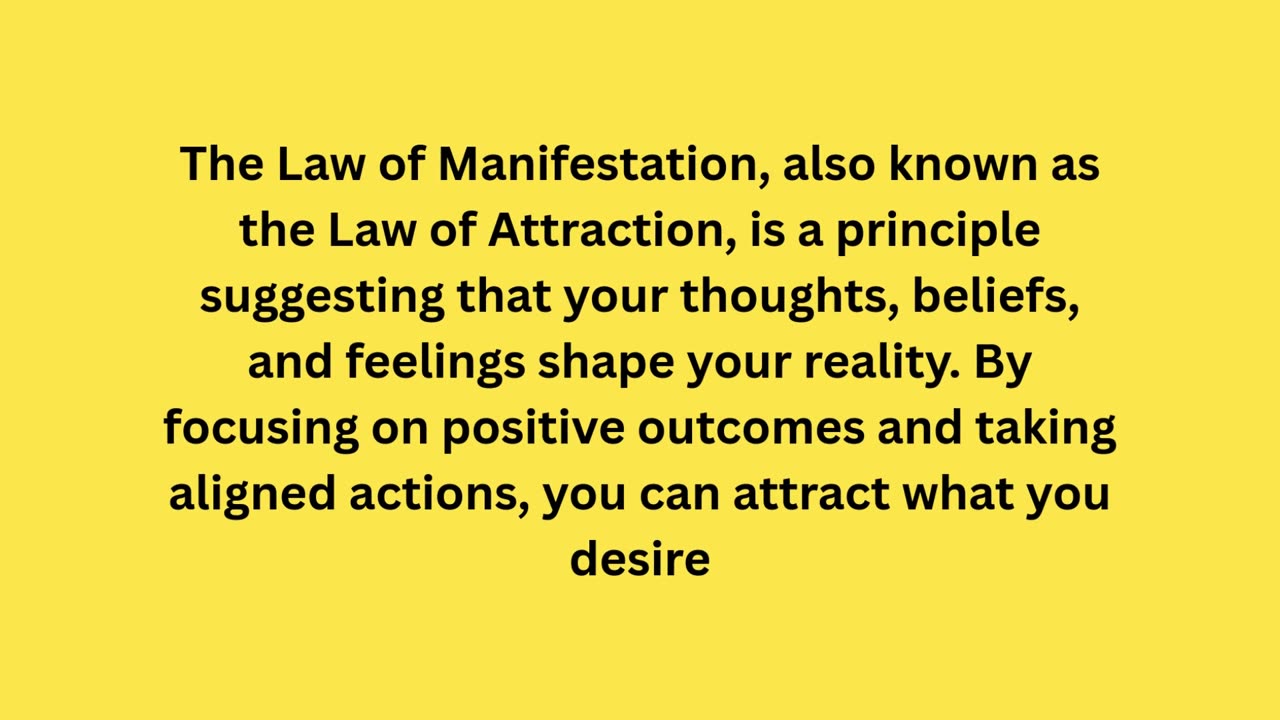 The law of manifestation