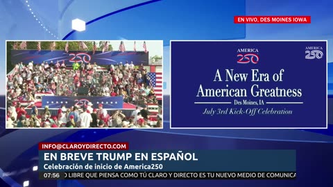 EN VIVO Y EN ESPAÑOL: Trump inicia las celebraciones del 250 aniversario de América en Iowa