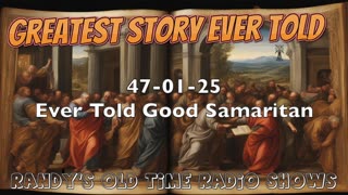 47-01-25 Greatest Story Ever Told first 6