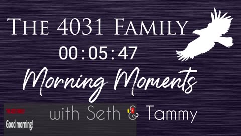 Morning Moments w/Seth & Tammy- Ep 71 - The Lasting Noahic Covenant - Genesis 9:11