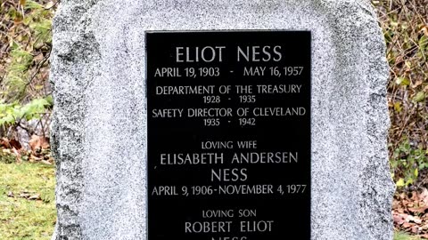 FAMOUS GRAVES - VOL. 170: ELLIOT NESS