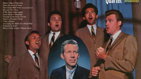 🎶📀🎸 Families who pray, never shall part || Porter Wagoner and the Blackwood brothers Quartet