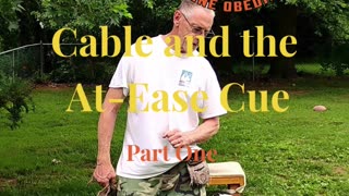 At-Ease Cue part one cut one