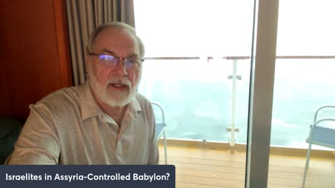 Israelites in Assyrian-Controlled Babylon?