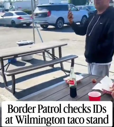 Border Patrol agents check immigration status of people eating tacos in Los Angeles