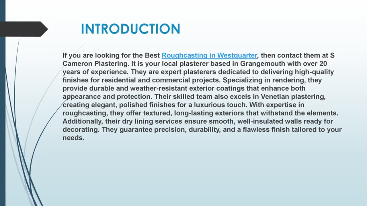 Looking for the best Roughcasting in Westquarter
