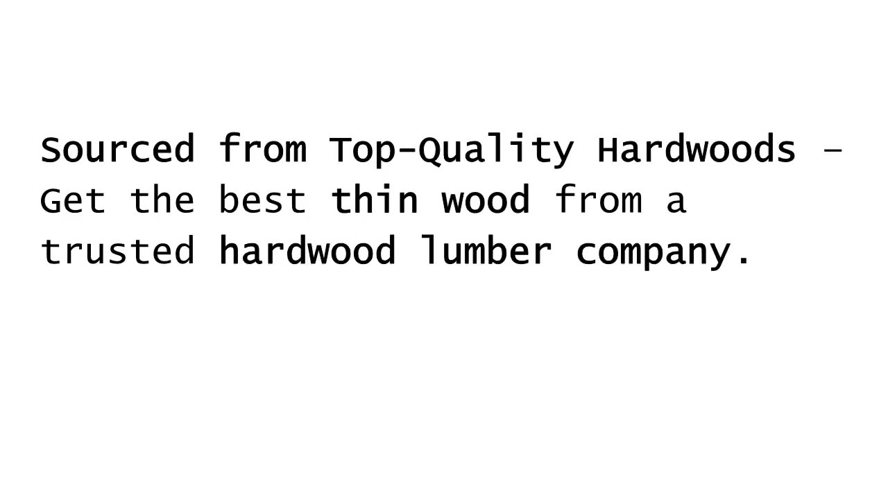 Thin Lumber – Versatile & High-Quality Wood for Every Project