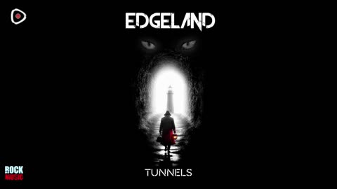Edgeland - Tunnels (2025)