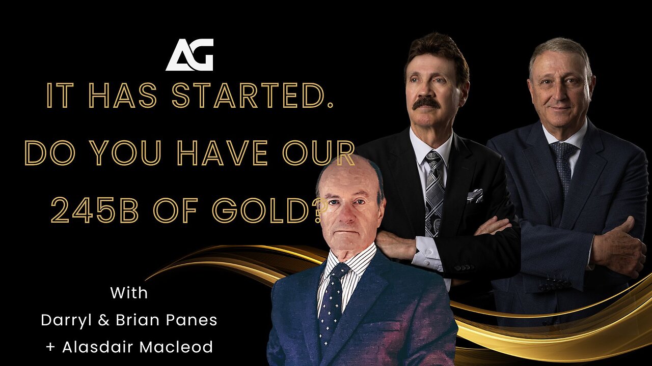 Germany and Italy - Do you have our $245 billion worth of GOLD?