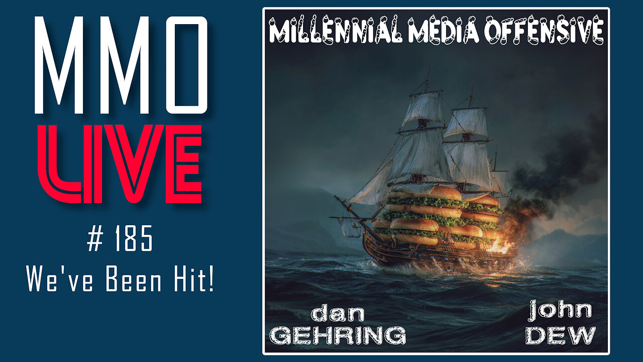MMO #185 LIVE - We've Been Hit!