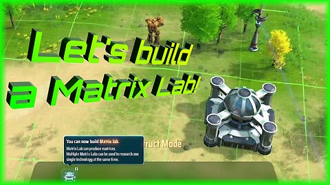 Let’s build a Matrix Lab! / Dyson Sphere Program R1 E3