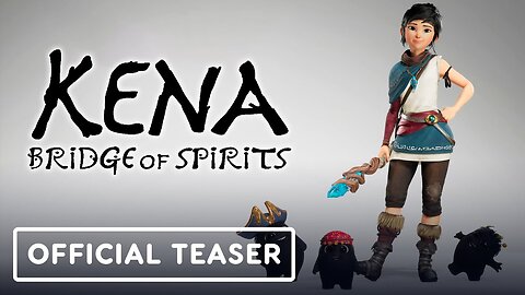 Kena - Bridge of Spirits - Official Xbox Announcement Teaser Trailer