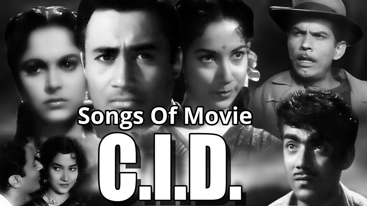 Songs of Movie C. I. D.