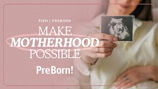 Making Motherhood Possible: A Conversation with PreBorn!'s Dan Steiner