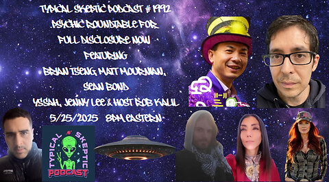 Psychic Roundtable For Full Disclosure Now - Brian Tseng, Matt Mournian, Sean Bond, Yssah, Jenny Lee