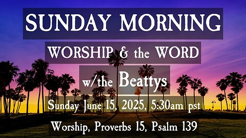 🌞 SUNDAY MORNING ✝️